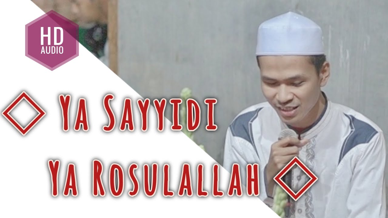 YA SAYYIDI YA RASULALLAH - Maulid al-Habsyi (QOSHOID) - Jam'iyyah Sholawat KANZUL KHOIROT Jombang