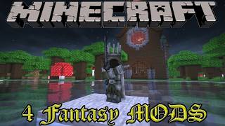 4 Fantasy Mods 4 you in Minecraft (1.20.1)