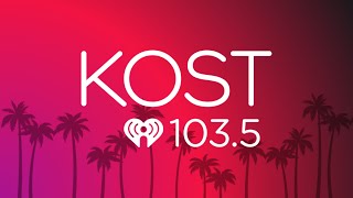 KOST | KOST 103.5 - 2 New Top Of Hours - Los Angeles, CA