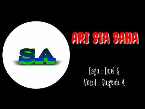 ARI SIA SAHA - Cover lagu By Doel Sumbang