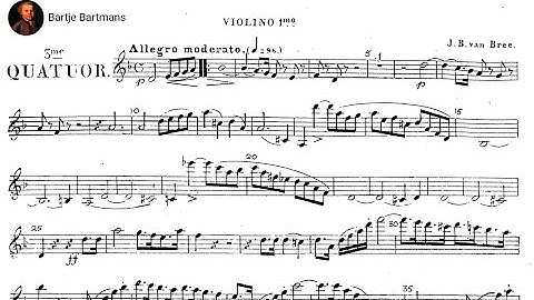 Johannes van Bree - String Quartet No. 3 (1848)