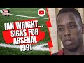 Ian Wright Signs For Arsenal 1991