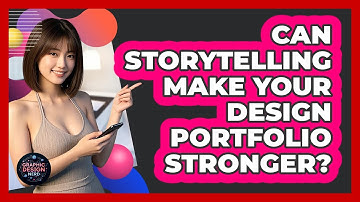 Can Storytelling Make Your Design Portfolio Stronger? - Graphic Design Nerd