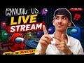 NotGamerRitik is live Among