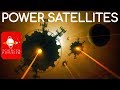 Upward Bound: Power Satellites