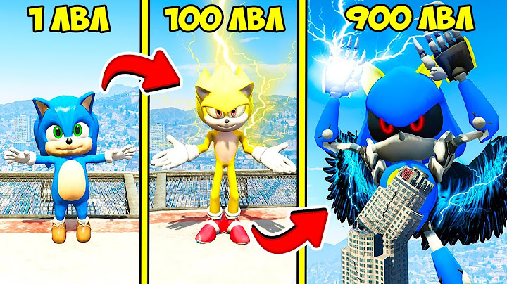 ПРОКАЧАЛ СОНИКА ДО 900 УРОВНЯ ЭВОЛЮЦИЯ БОГА В ГТА 5 МОДЫ! SONIC ОБЗОР МОДА В GTA 5! ВИДЕО ИГРЫ MODS