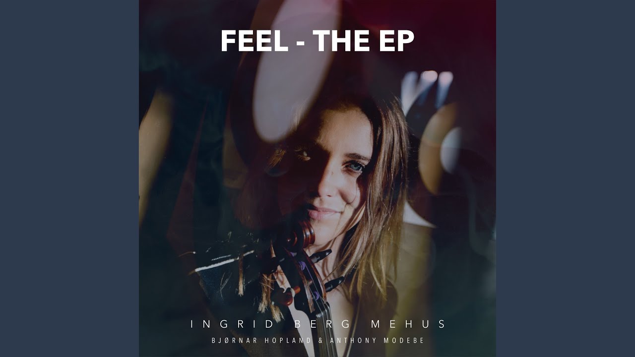 Watch Feel on YouTube Watch Feel on YouTube