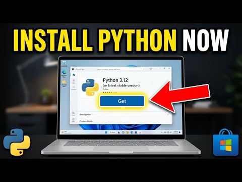 How to download and install Python on Windows with Microsoft Store - Step By Step