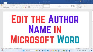 How to Edit the Author Name in Microsoft Word