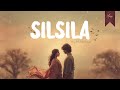 Silsila (सिलसिला) - Ya Toh Mil Gaya Hota | New Hindi Heartbreak Song | Official Audio