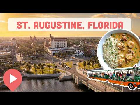 Best Things to Do in St. Augustine, Florida
