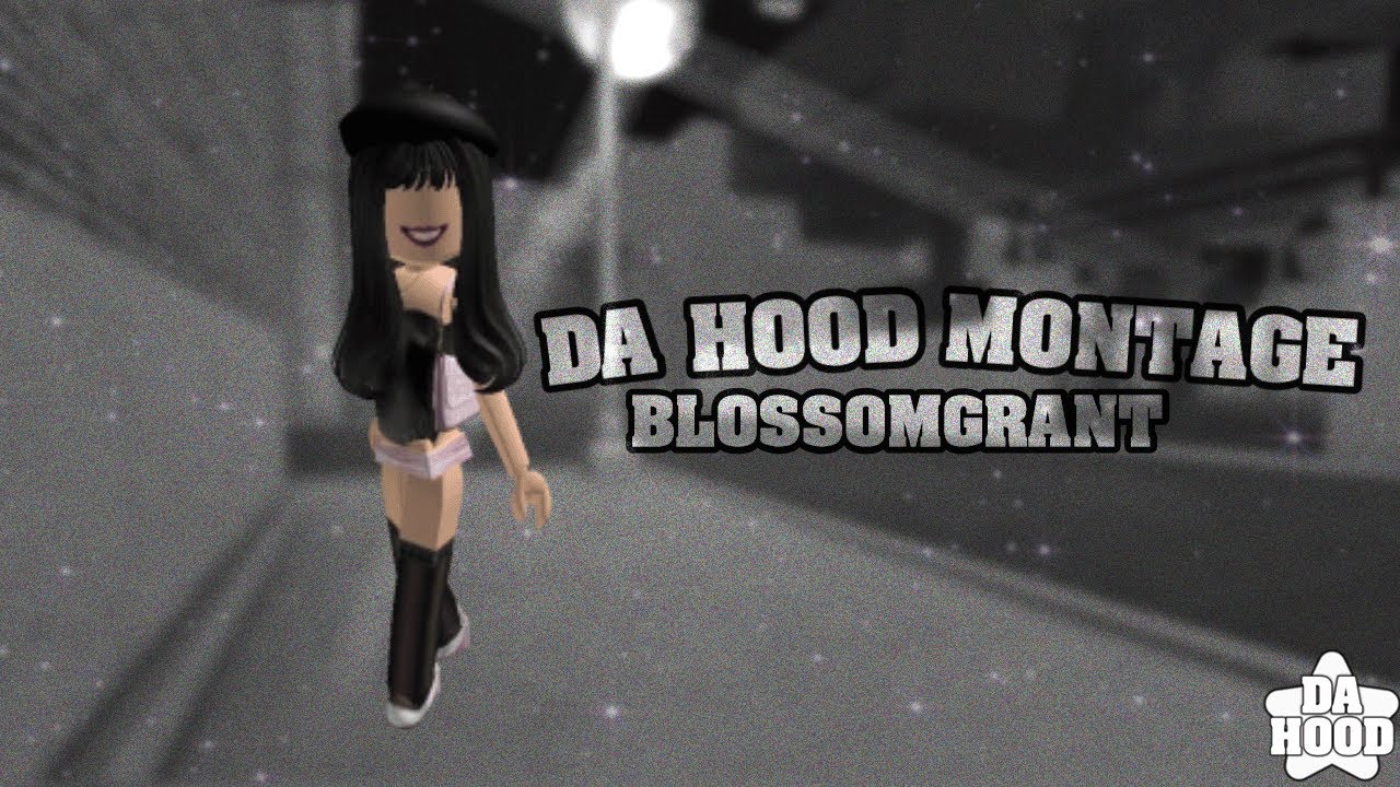 Da Hood Barbie Montage #12 | BlossomGrant