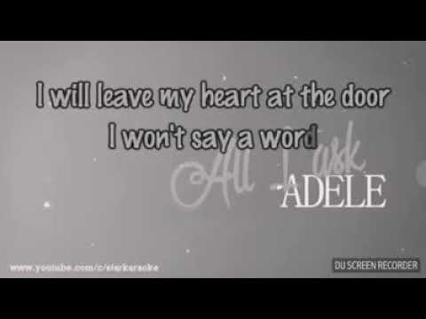 Видео: Adele - All I Ask (Karaoke Version)