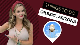Cool Cities in Arizona | Fun Things to Do in Downtown Gilbert, Arizona