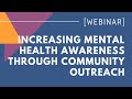 Increasing Mental Health Awareness Through Community Outreach: Mental Health Month 2021