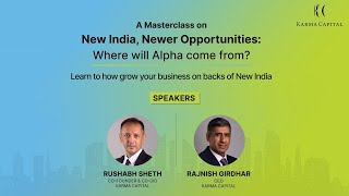 Karma Capital - Webinar | New India, Newer Opportunities: Where will Alpha come from