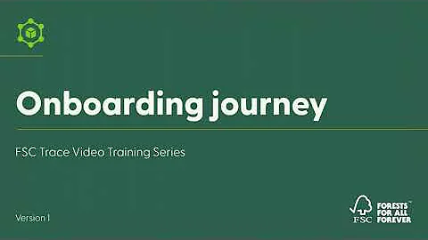 FSC Trace Walkthrough: How to complete your onboarding journey