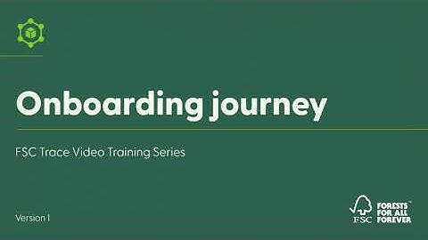 FSC Trace Walkthrough: How to complete your onboarding journey