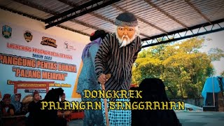 PENAMPILAN SENI DONGKREK PALANGAN SANGGRAHAN || Launching Panggung Pentas Budaya