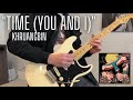 Time You And I Khruangbin Guitar Cover And Jam mp3