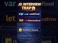 JS Hoisting & Closures Explained 🔥 Interview Traps You Must Know