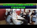 Lunch Time With Friends