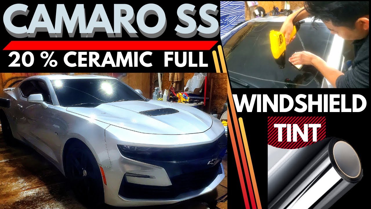 2020 CAMARO SS 20% Ceramic Full Windshield Tint and 5% all around