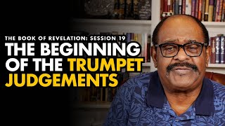 Bible Study: The Beginning of the Trumpet Judgements – Revelation
