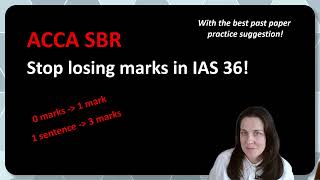 SBR Made Easy: How to Get Marks for IAS 36