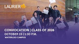 2026 Fall Convocation - Waterloo - October 15 - 1:30 p.m.