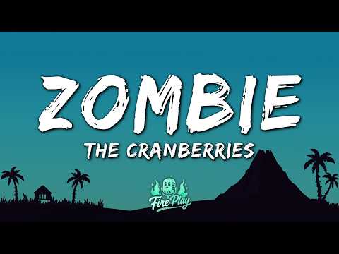 The Cranberries - Zombie (Lyrics)