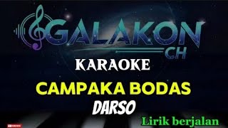 Download lagu KARAOKE CAMPAKA BODAS ~ DARSO VERSION