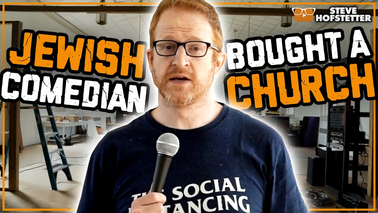 Jewish Comedian Renovates Church - Steve Hofstetter