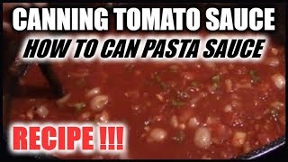 How To Can Tomato Sauce | Recipe | Canning Pasta Sauce