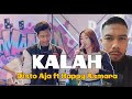 KALAH | DISTO AJA FT HAPPY ASMARA