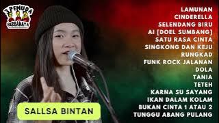 SALLSA BINTAN FT 3 PEMUDA BERBAHAYA || LAMUNAN - CINDRERLLA - SELENDANG BIRU _FULL ALBUM !!