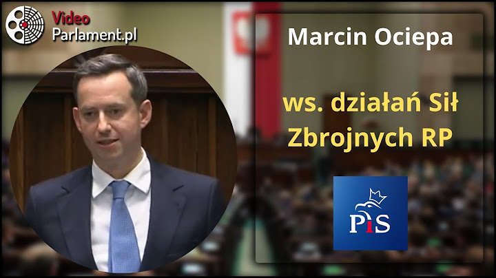 Marcin Ociepa - ws. działań Sił Zbrojnych RP