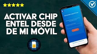 Cómo Activar Chip Entel Desde tu Celular - Tutorial de Activación y Contratación screenshot 2