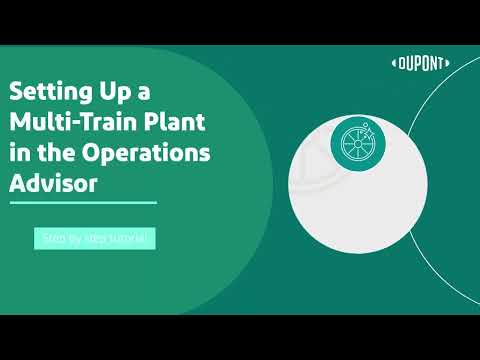Setting Up a Multi-Train Plant in the Operations Advisor