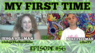 MY FIRST TIME EP#56 PROMO | ISHQA HILLMAN