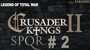 Crusader Kings 2: Ironman SPQR Achievement Challenge Part 2