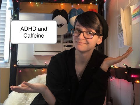 ADHD and Caffeine: My Experience