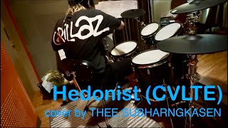 Hedonist - CVLTE - drumplay by THEE SUBHARNGKASEN (Ganda ng Bagsakan Part 1)