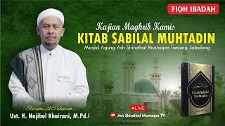 [LIVE] Weekly Recitation (Thursday Night, After Maghrib) with Ust. H. Najibul Khairani, M.Pd.I | #38