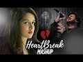 THE BREAKUP MASHUP || SAD LOFi SONGS || LOFI SONGS MASHUP | Lofi + Reverb #sad