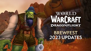 Brewfest 2023 UPDATES! New Quests, Dragon Customization, New Transmog & MORE