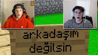 Minecraft'ta Sahte Arkadaş Olarak TROLLEDİM!