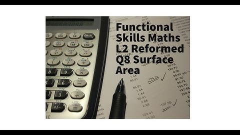 FS Maths L2 Reformed Paper 2 Q8 Surface Area