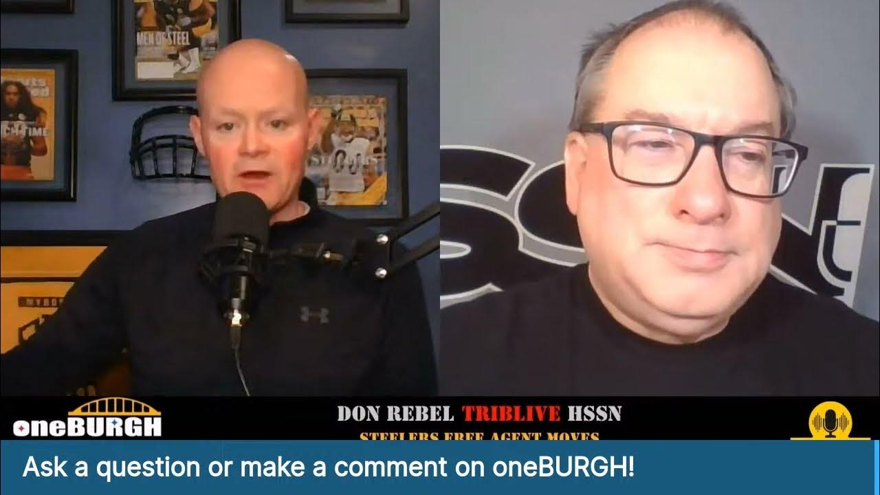 3/13/25 Don Rebel, TribLive HSSN Steelers Free Agency YouTube