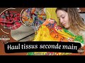 Haul tissus seconde main  jai chin pour vous 